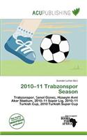 2010-11 Trabzonspor Season: (English)