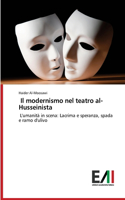 modernismo nel teatro al-Husseinista