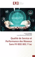 Qualité de Service et Performance des Réseaux Sans Fil IEEE 802.11ac