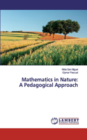 Mathematics in Nature
