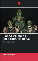 USO de Crianças Soldados No Nepal