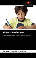 Motor development