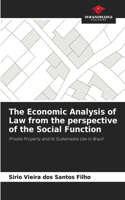 Economic Analysis of Law from the perspective of the Social Function