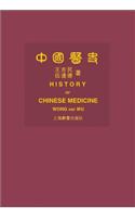 History of Chinese Medicine