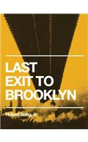 Last Exit to Brooklyn (Original Edition)