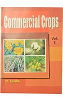Commercial Crops Vol. I