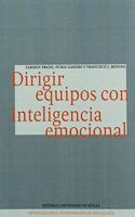 Dirigir equipos con inteligencia emocional