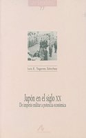 Japon en el siglo XX: de imperio militar a potencia economica (Cuadernos de historia) (Spanish Edition)