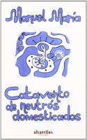 CATAVENTO DE NEUTROS DOMESTICADOS