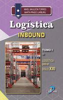 Logistica Inbound: Logistica para el Siglo XXI