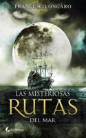 Las misteriosas rutas del mar