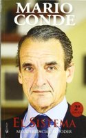 EL SISTEMA: MI EXPERIENCIA DEL PODER