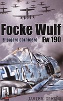 Focke Wulf Fw 190: El pajaro carnicero