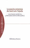 La poesia amorosa de Jose Luis Tejada