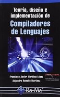 Teoria, Diseno e Implementacion de Compiladores de Lenguajes