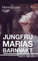 Jungfru Marias barnvakt
