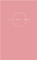 The Pink Book - On Skin - the Private, the Intimate and the Erotic