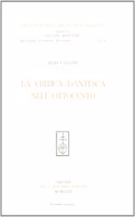 La Critica Dantesca Nell'ottocento