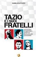 Tazio e i suoi fratelli