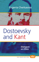 Dostoevsky and Kant