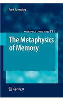The Metaphysics of Memory