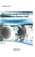 Microcystic Aeruginosa Removal by Dissolved Air Flotation (DAF)