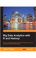 Big Data Analytics with R and Hadoop