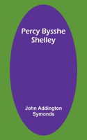 Percy Bysshe Shelley