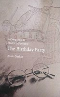A COMPANION TO HAROLD PINTER'S THE BIRTHDAY PARTY