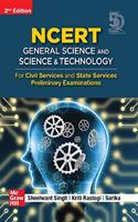 NCERT General Science and Science and Technology for Civil Services and State Services Preliminary Examinations | 2nd Edition