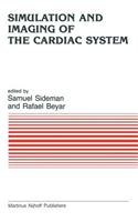 Simulation and Imaging of the Cardiac System