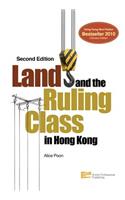 Land and the Ruling Class in Hong Kong