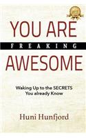You Are Freaking Awesome