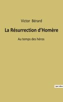 La Résurrection d'Homère