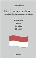Das Elsass Verstehen