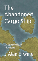 The Abandoned Cargo Ship