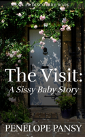 Visit: A Sissy Baby Story: An ABDL/SissyBaby story