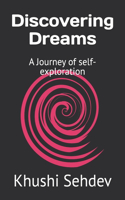 Discovering Dreams