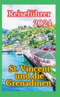 St. Vincent und die Grenadinen Reiseführer 2024