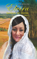 Elvira Senderos del Destino