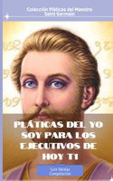 Platicas del Yo Soy para los 