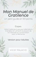 Mon Manuel de Gratilence (Étapes)