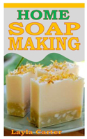 Home Soap Making