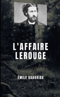 L'Affaire Lerouge Illustree