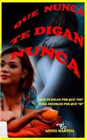 Que Nunca Te Digan Nunca