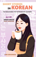 Short Stories in Korean for Beginners and Intermediate Learners