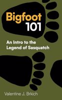 Bigfoot 101