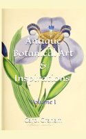 Antique Botanical Art & Inspirations