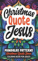 Jesus Christmas Quote Mandalas