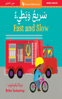 Fast and Slow (Bilingual Arabic & English)